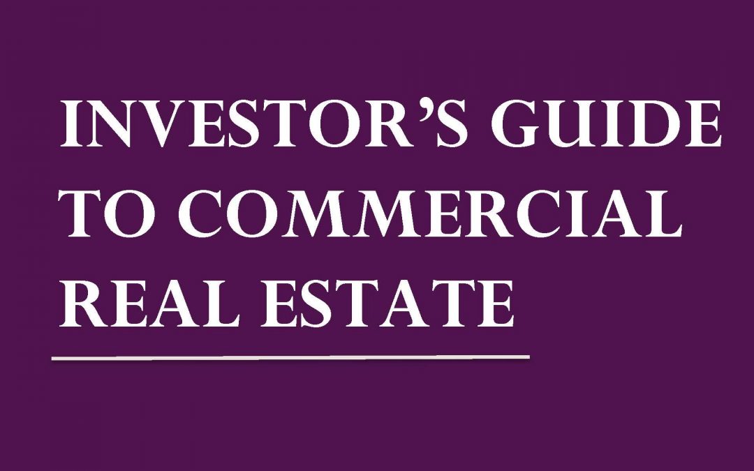 Investor’s Guide to Commercial Real Estate